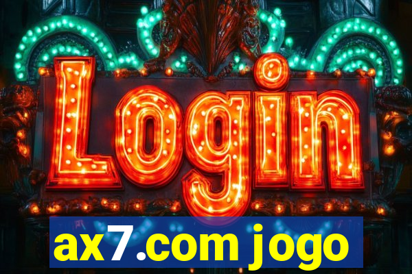 ax7.com jogo